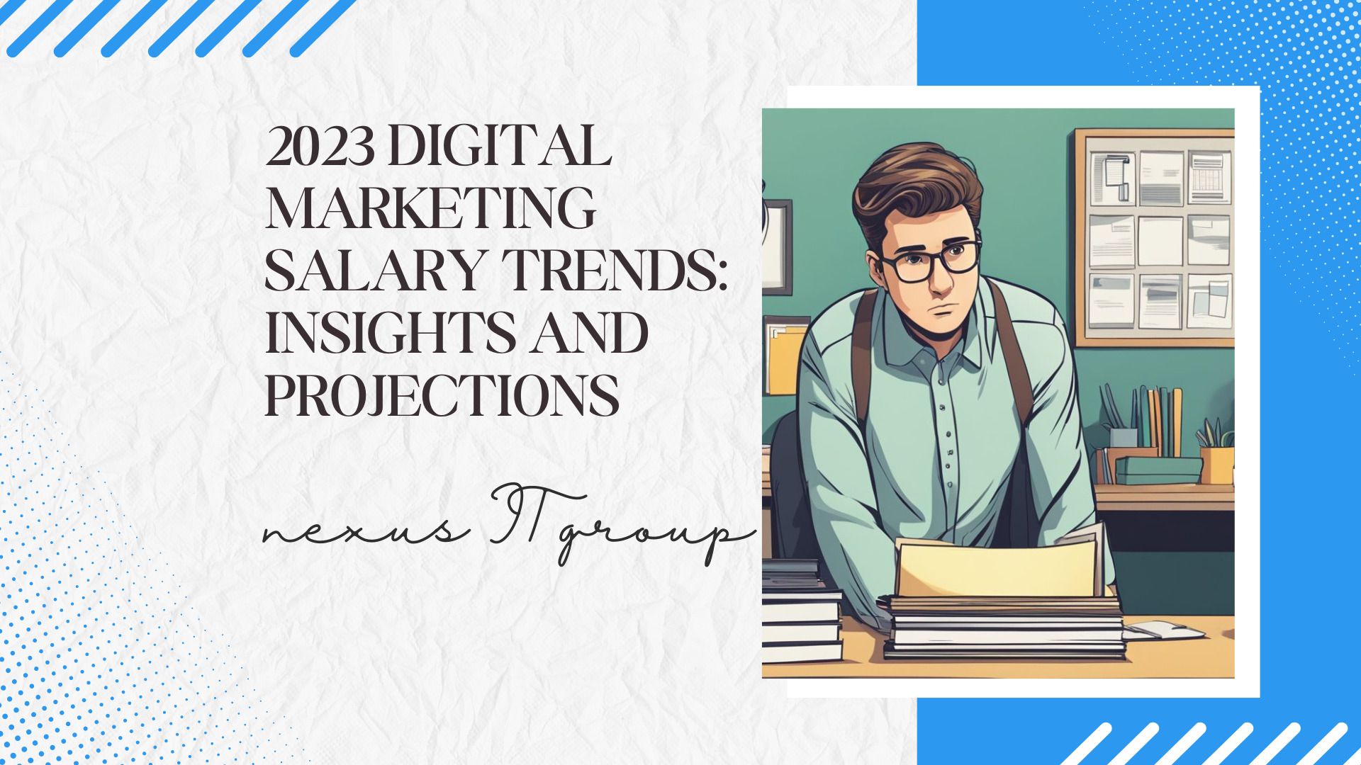 Decoding 2023 Digital Marketing Salaries Insights Future Outlook