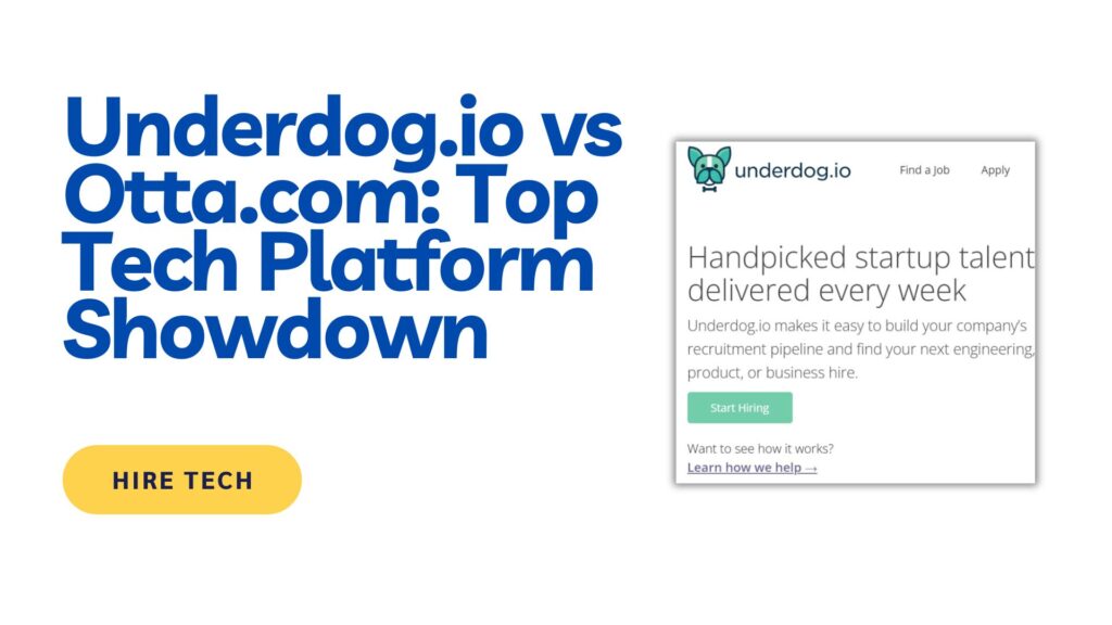 Underdog.io vs Otta (Now Welcome to the Jungle)